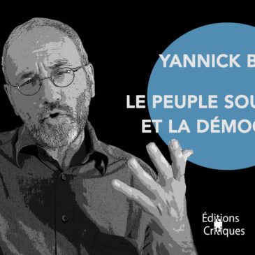 VIDÉO – Le Peuple souverain et la démocratie – Yannick Bosc