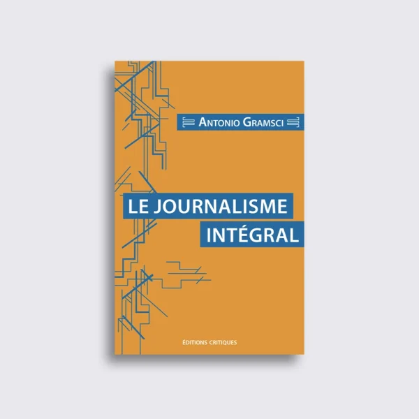 Le Journalisme intégral