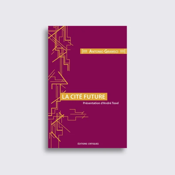 La cité future