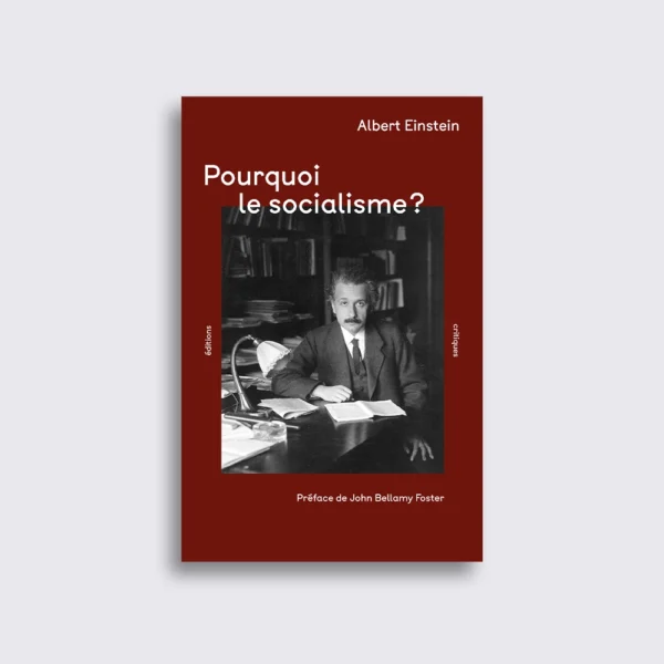 Pourquoi le socialisme ?